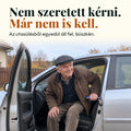 Egyedül áll fel. Kapaszkodó az ajtóba, és már ki is szállt az autóból.
